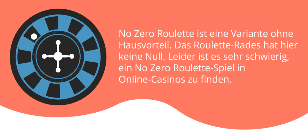 Keine Zero beim Roulette? 